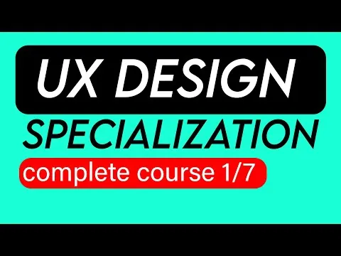 ux-design-tutorial-for-beginners-course-1-7-foundations-user-experience-design-17463