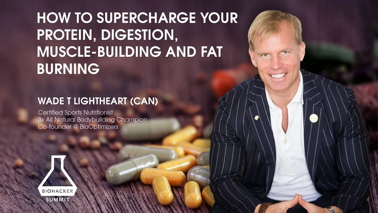 wade-t-lightheart-on-how-to-supercharge-your-protein-digestion-muscle-building-and-fat-burning-11790