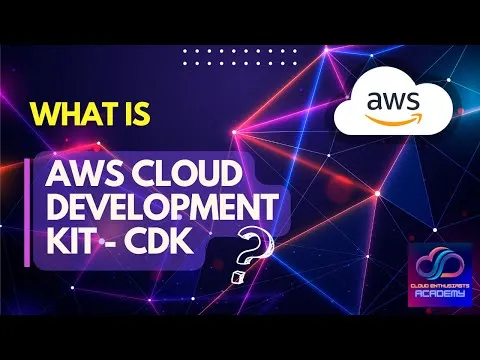 What is AWS CDK? II Benefits of CDK