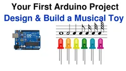 your-first-arduino-project-design-and-build-a-colorful-musical-toy-1383