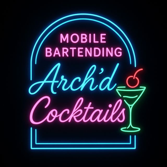 Arch'd Cocktails: Mobile Bartending