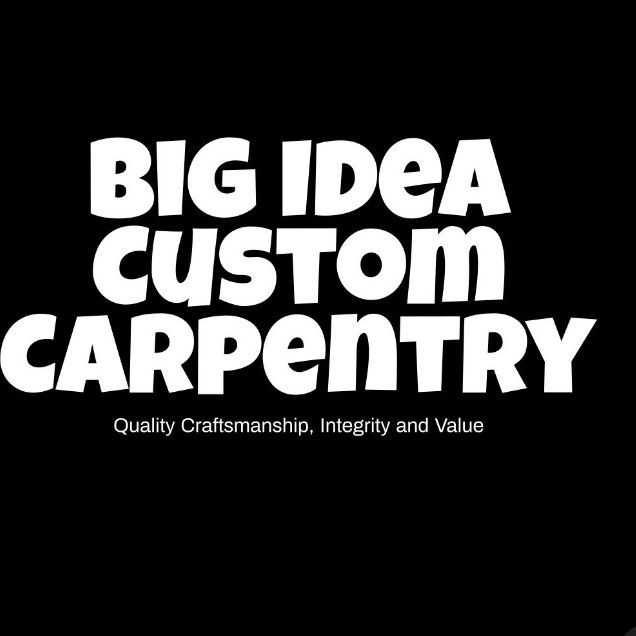 Big Idea Custom Carpentry LLC