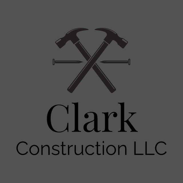 Clark construction and remodeling LLC.