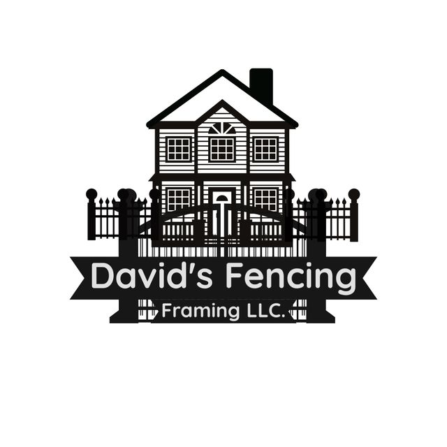 David's Fencing Framing LLC
