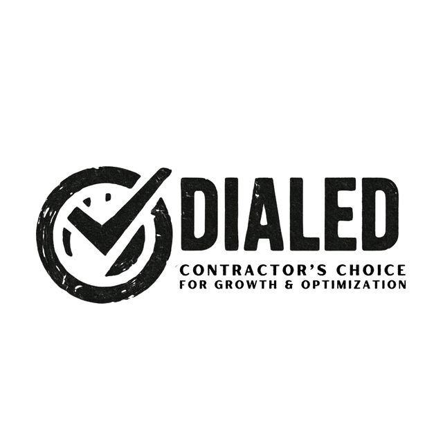DIALED | Contractor's Choice For Business Growth