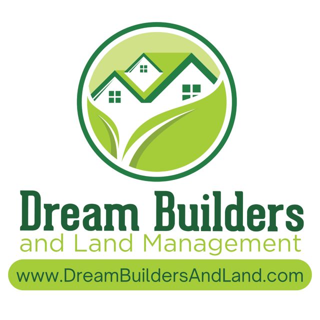 Dream Builders and Land Management