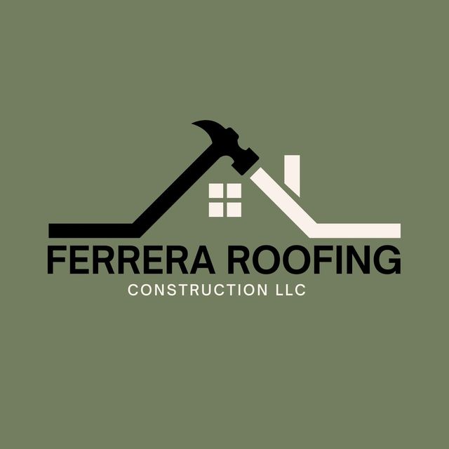 Ferrera roofing const LLC