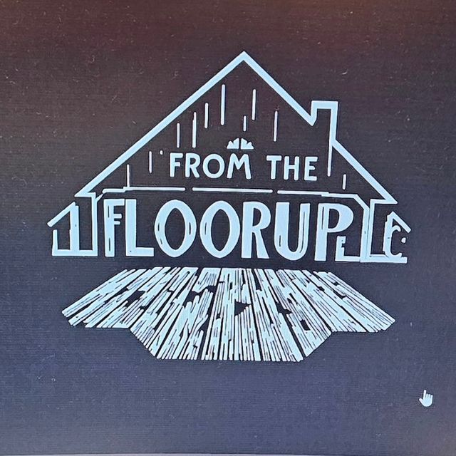 From The Floor Up LLC