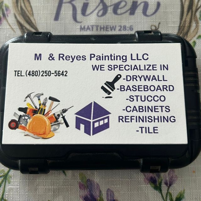 M & Reyes Painting LLC
