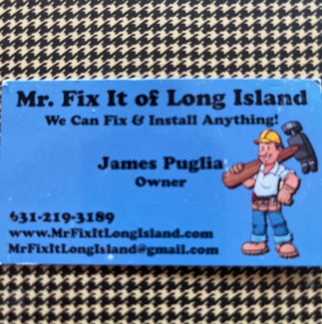 Mr Fix it of Long Island