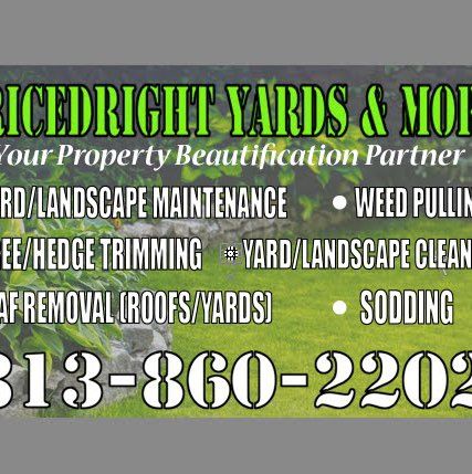 PricedRight Yards & MORE