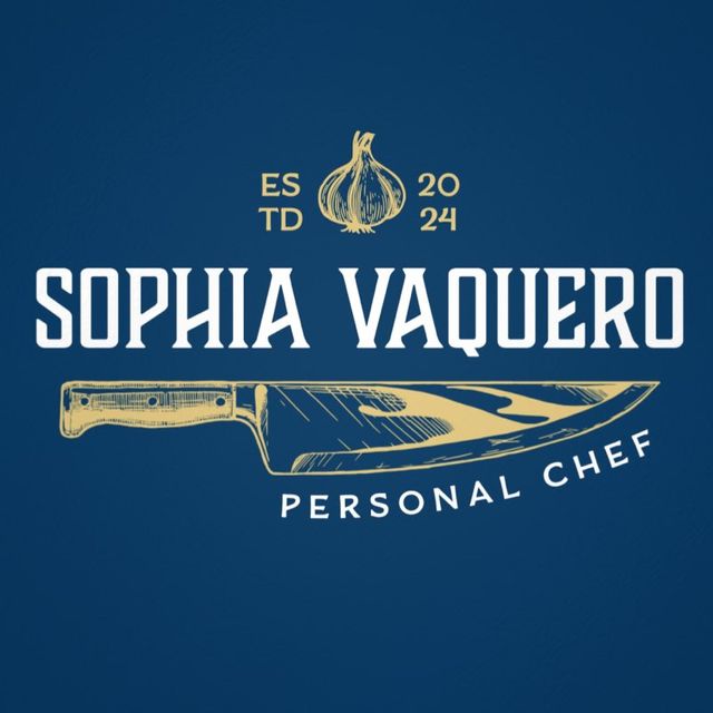 Sophia Vaquero - Personal Chef