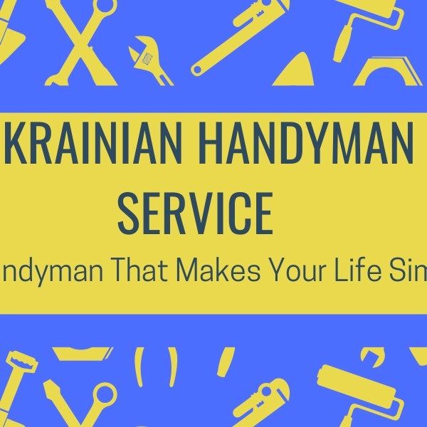 Ukrainian Handyman service