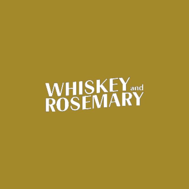 Whiskey and Rosemary LLC.