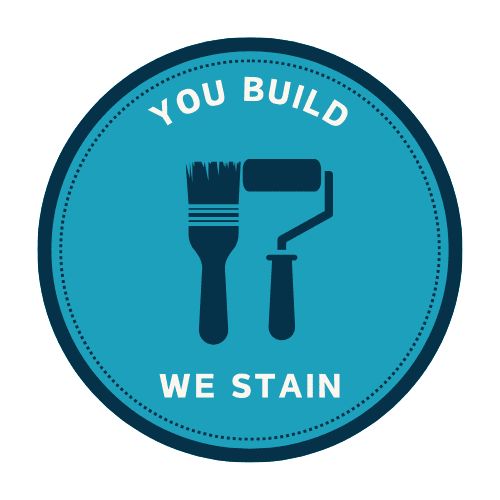 You Build, We Stain