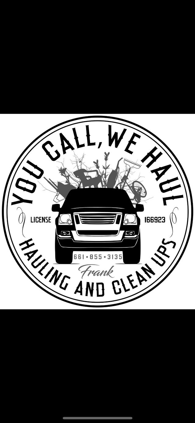 YOU CALL, WE HAUL